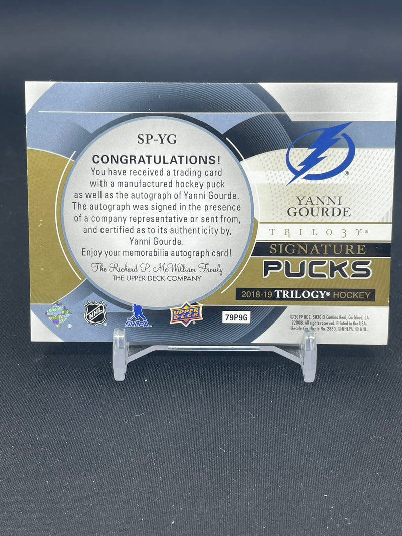 2018 UPPER DECK TRILOGY - SIGNATURE PUCKS - Y. GOURDE -