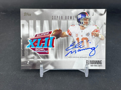 2026 TOPPS - SUPERBOWL CHAMPION - E. MANNING - #SBCS-EM - AUTOGRAPH