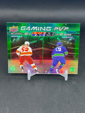 2024 UPPER DECK SERIES ONE - GREEN - GAMING PVP - M. WEEGAR / Q. HUGHES - #GPVP-18 - #'D/199
