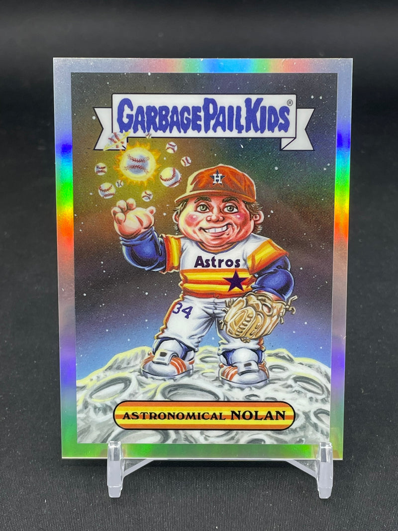 2026 TOPPS CHROME - GARBAGE PAIL KIDS - N. RYAN - ASTRONOMICAL NOLAN -