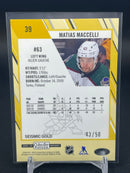 2023 UPPER DECK O-PEE-CHEE PLATINUM - SEISMIC GOLD - M. MACCELLI - #39 - #'D/50