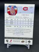 2011 UPPER DECK THE CUP - C. PRICE - #47 - #'D/249