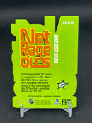 2023 UPPER DECK METAL UNIVERSE SKYBOX - NET RAGEOUS - J. OETTINGER -