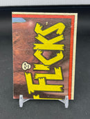 1988 O-PEE-CHEE FRIGHT FLICKS - TV CAN BE HAZARDOUS -