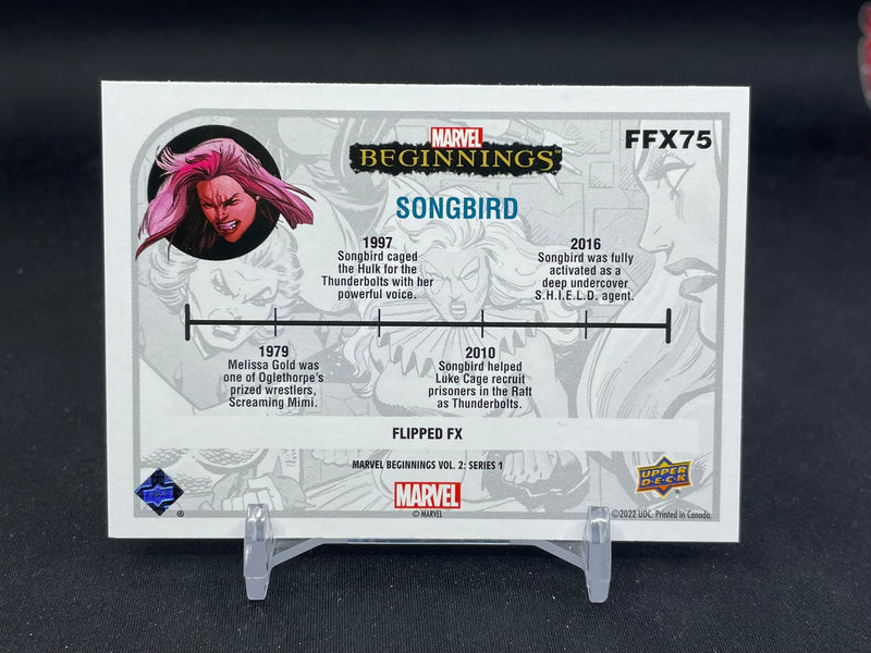 2022 UPPER DECK MARVEL BEGINNINGS VOLUME 2 SERIES 1 - FLIPPED FX - SONGBIRD -