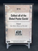 2021 TOPPS STAR WARS GALAXY - GLOBAL POSTER - SELECT YOUR CARD