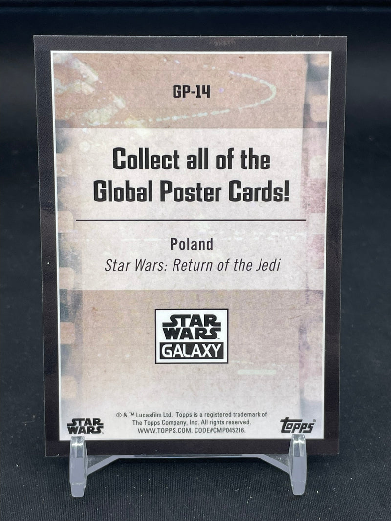 2021 TOPPS STAR WARS GALAXY - GLOBAL POSTER - SELECT YOUR CARD