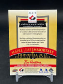 2025 UPPER DECK TIM HORTONS TEAM CANADA - MAPLE LEAF IMMORTALS - N. MACKINNON -