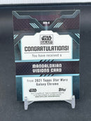 2021 TOPPS STAR WARS GALAXY - MANDALORIAN VISIONS - SELECT YOUR CARD