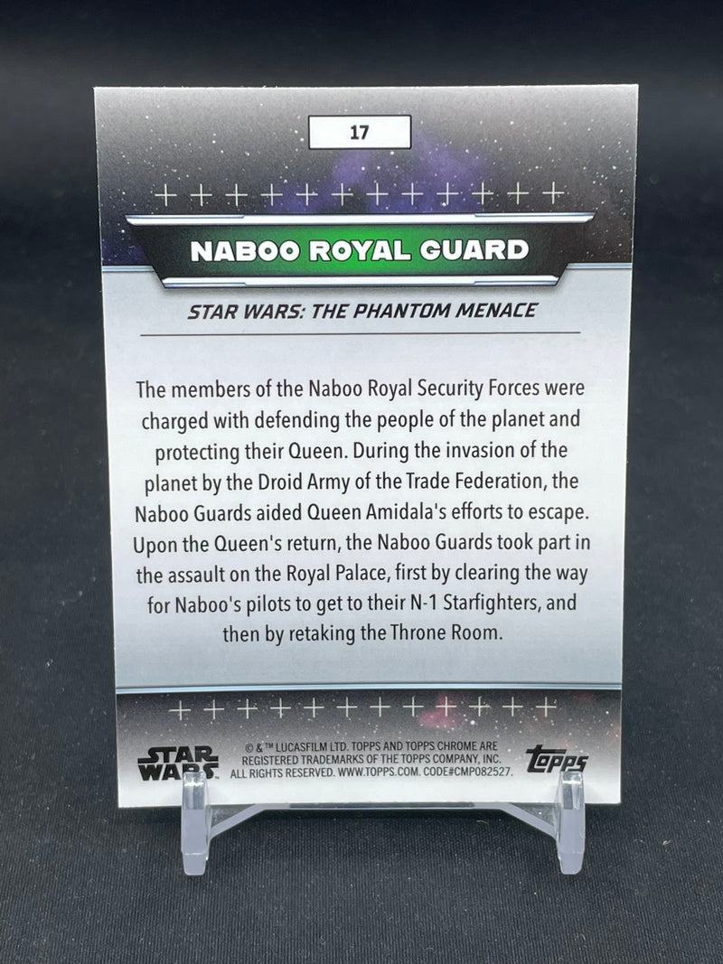 2024 TOPPS CHROME STAR WARS HYPERSPACE - TEAL REFRACTOR - NABOO ROYAL GUARD - #17 - #'D/199