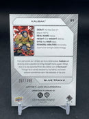 2026 UPPER DECK PLATINUM DC - BLUE TRAXX - KALIBAK - #81 - #'D/499