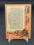 1966 O-PEE-CHEE BATMAN - ROBIN - BOY WONDER -