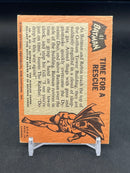 1966 O-PEE-CHEE BATMAN - TIME FOR A RESCUE -