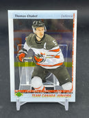 2017 UPPER DECK TEAM CANADA JUNIORS - CLEAR CUT - T. CHABOT -