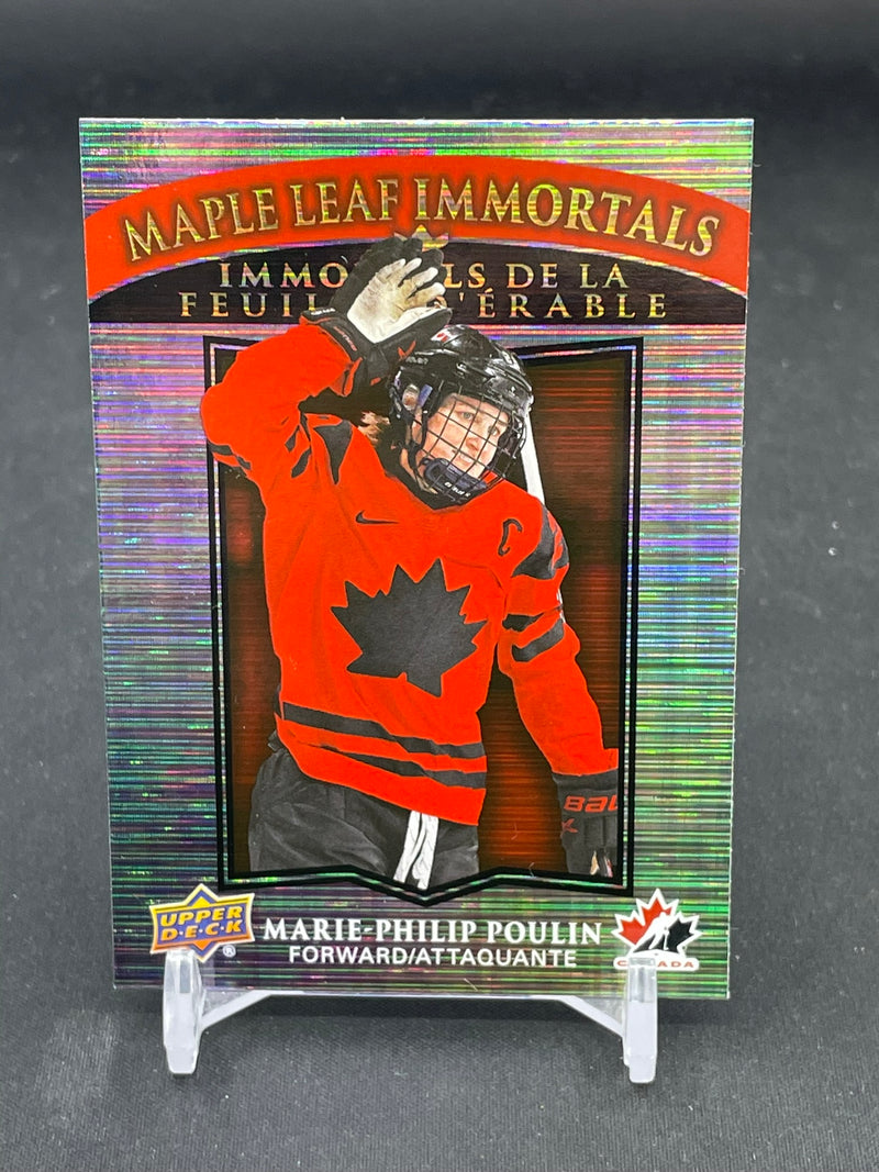 2025 UPPER DECK TIM HORTONS TEAM CANADA - MAPLE LEAF IMMORTALS - M. POULIN -