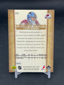 2007 UPPER DECK SERIES ONE - YOUNG GUNS - T. WEIMAN -