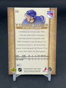 2007 UPPER DECK SERIES ONE - YOUNG GUNS - R. CALLAHAN -