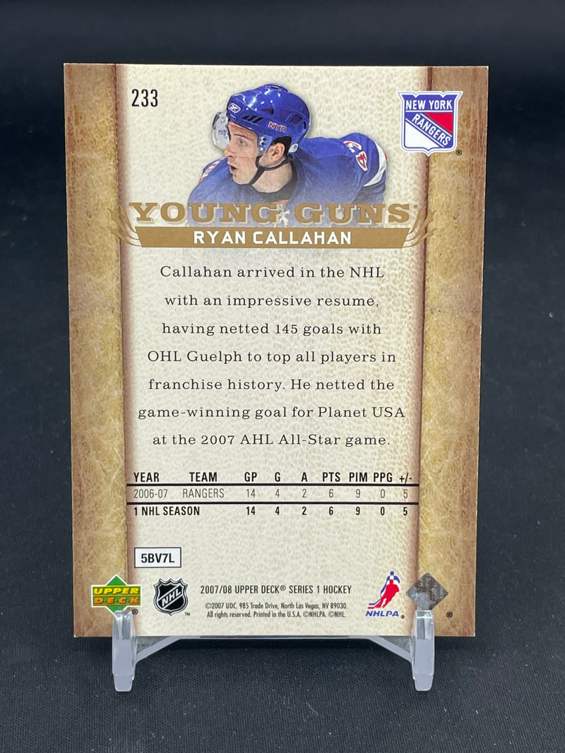 2007 UPPER DECK SERIES ONE - YOUNG GUNS - R. CALLAHAN -