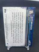 2015 TOPPS SERIES ONE - FIRST PITCH - J. BRIDGES -