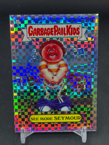 2023 TOPPS CHROME GARBAGE PAIL KIDS - XFRACTOR - SEE MORE SEYMOUR - #211A - #'D/150