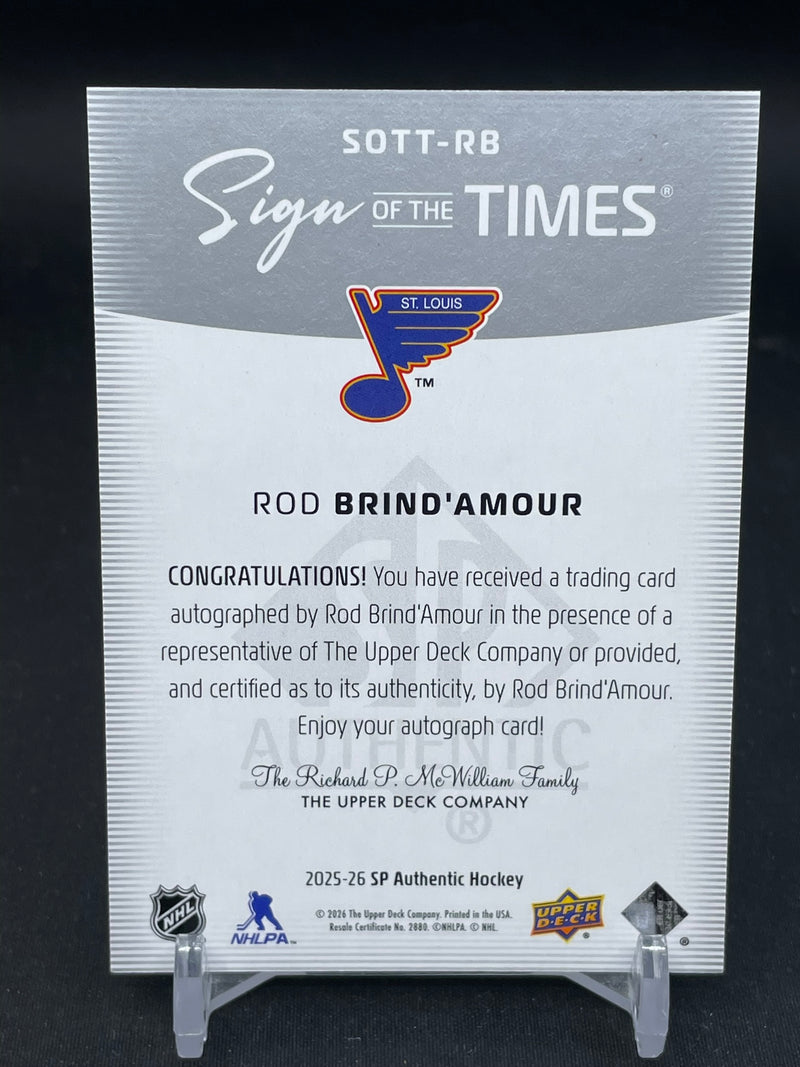 2025 UPPER DECK SP AUTHENTIC - SIGN OF THE TIMES - R. BRIND'AMOUR -
