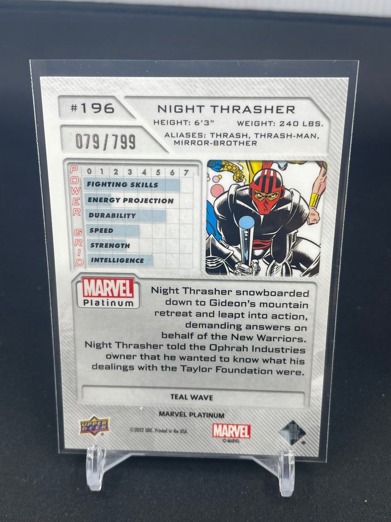 2023 UPPER DECK MARVEL PLATINUM - TEAL WAVE - NIGHT THRASHER - #196 - #'D/799