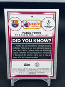 2022 TOPPS MERLIN - GREEN SHIMMER - P. TORRE - #52 - #'D/350 - RC