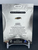 2016 UPPER DECK ARTIFACTS - LORD STANLEY'S LEGACY SIGNATURES - C. PERRY - #LSLS-CP - #'D/3 - AUTOGRPAH