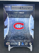 2015 UPPER DECK SERIES ONE - CLEARCUT SUPERSTARS - C. PRICE -