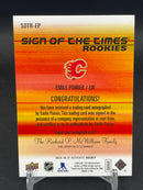 2015 UPPER DECK SP AUTHENTIC - SIGN OF THE TIMES ROOKIES - E. POIRIER - #SOTR-EP - #'D/299 -  AUTOGRAPH
