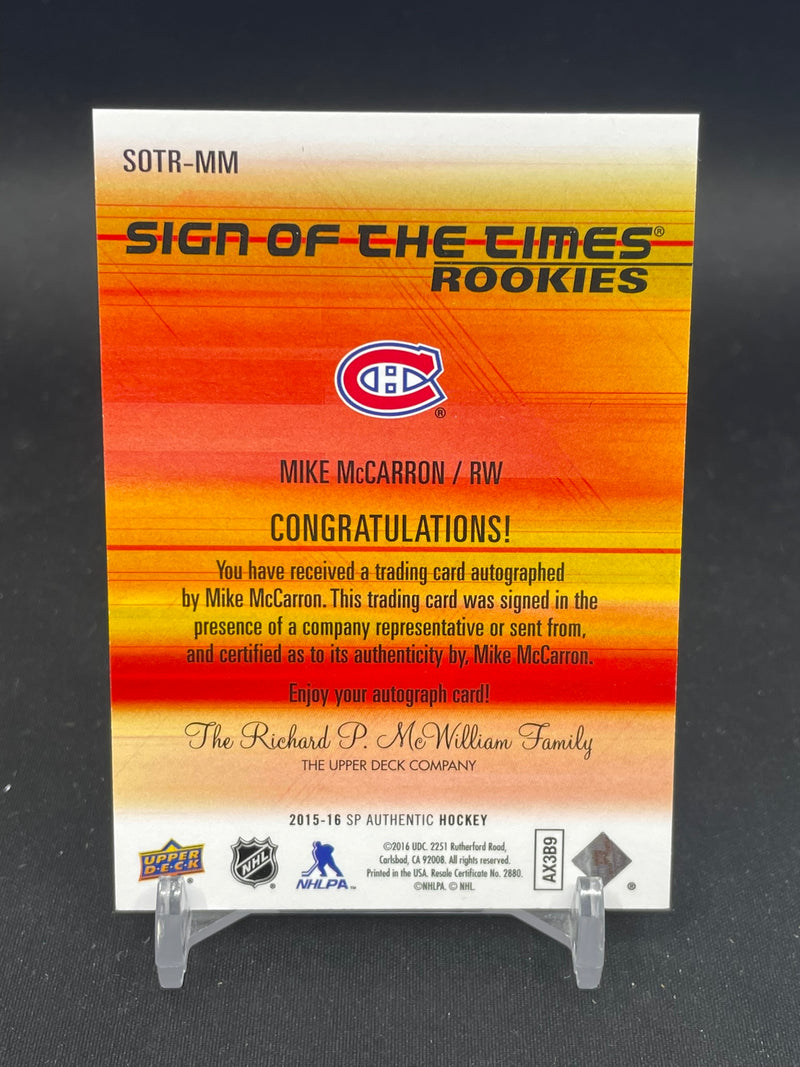 2015 UPPER DECK SP AUTHENTIC - SIGN OF THE TIMES ROOKIES - M. MCCARRON -