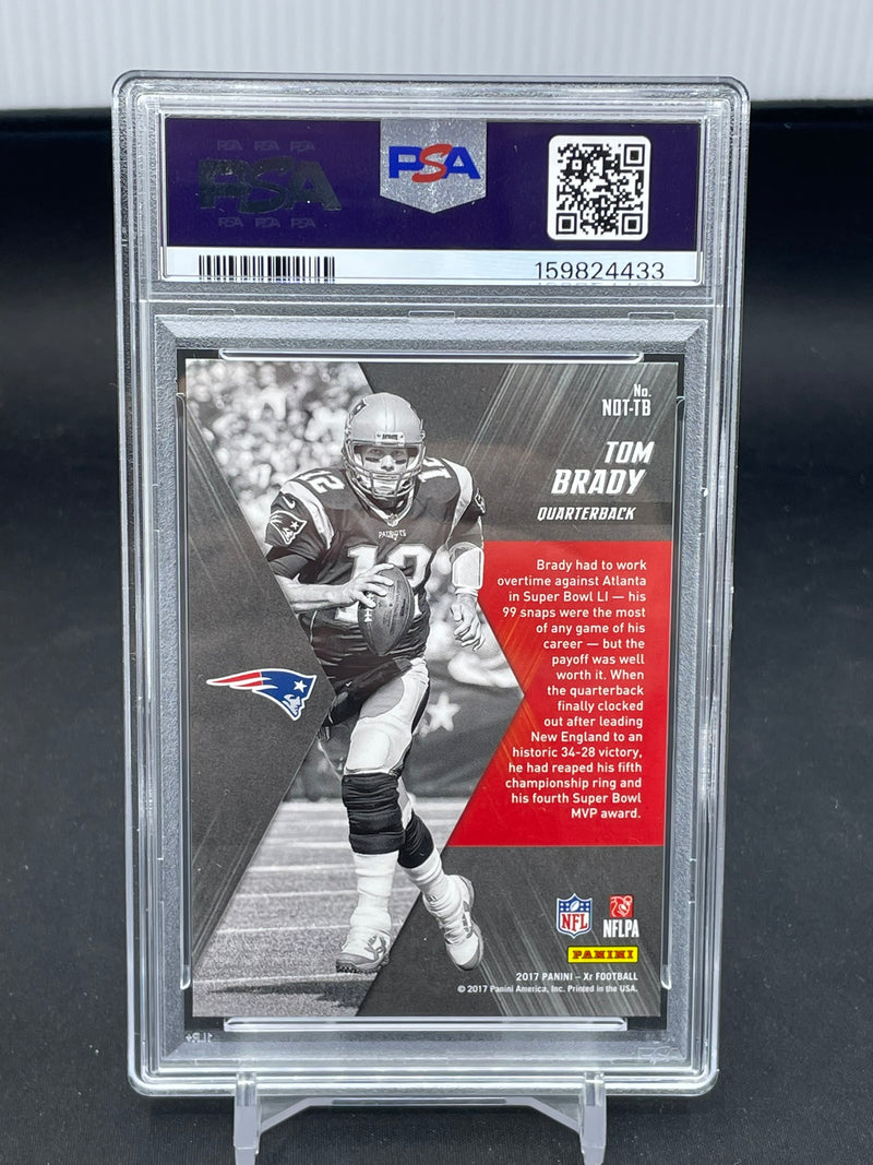 2017 PANINI XR - NOTORIOUS - T. BRADY - #NOTTB - #'D/99 - PSA 9