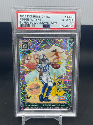 2023 PANINI DONRUSS OPTIC - SUPER BOWL DOWNTOWN - R. WAYNE - #IDDH - PSA 10