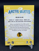 2024 UPPER DECK ICE - GOLD - ROOKIE ARCTIC ULATES - N. ALLAN - #AT-63 - #'D/25 - RC