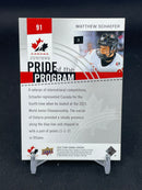 2025 UPPER DECK TEAM CANADA JUNIORS - PRIDE OF THE PROGRAM - M. SCHAEFER -