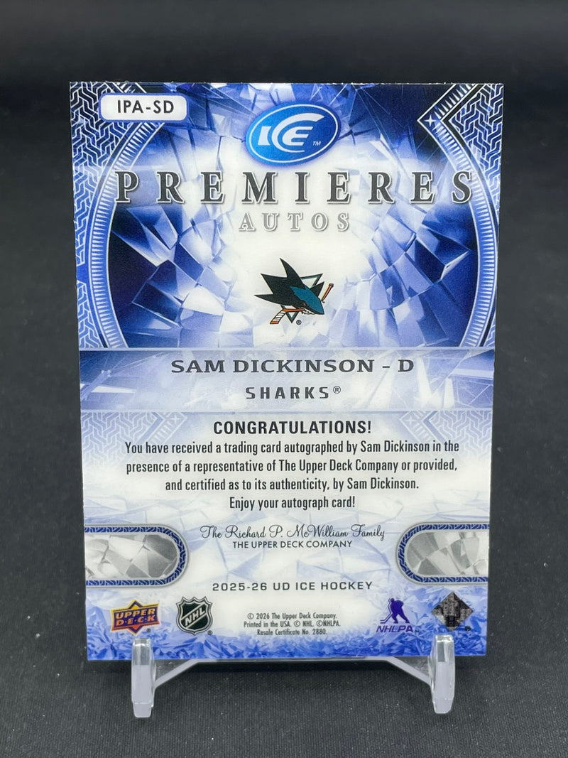 2025 UPPER DECK ICE - PREMIERES AUTOS - S. DICKINSON - #IPA-SD - #'D/299 - AUTOGRAPH - RC