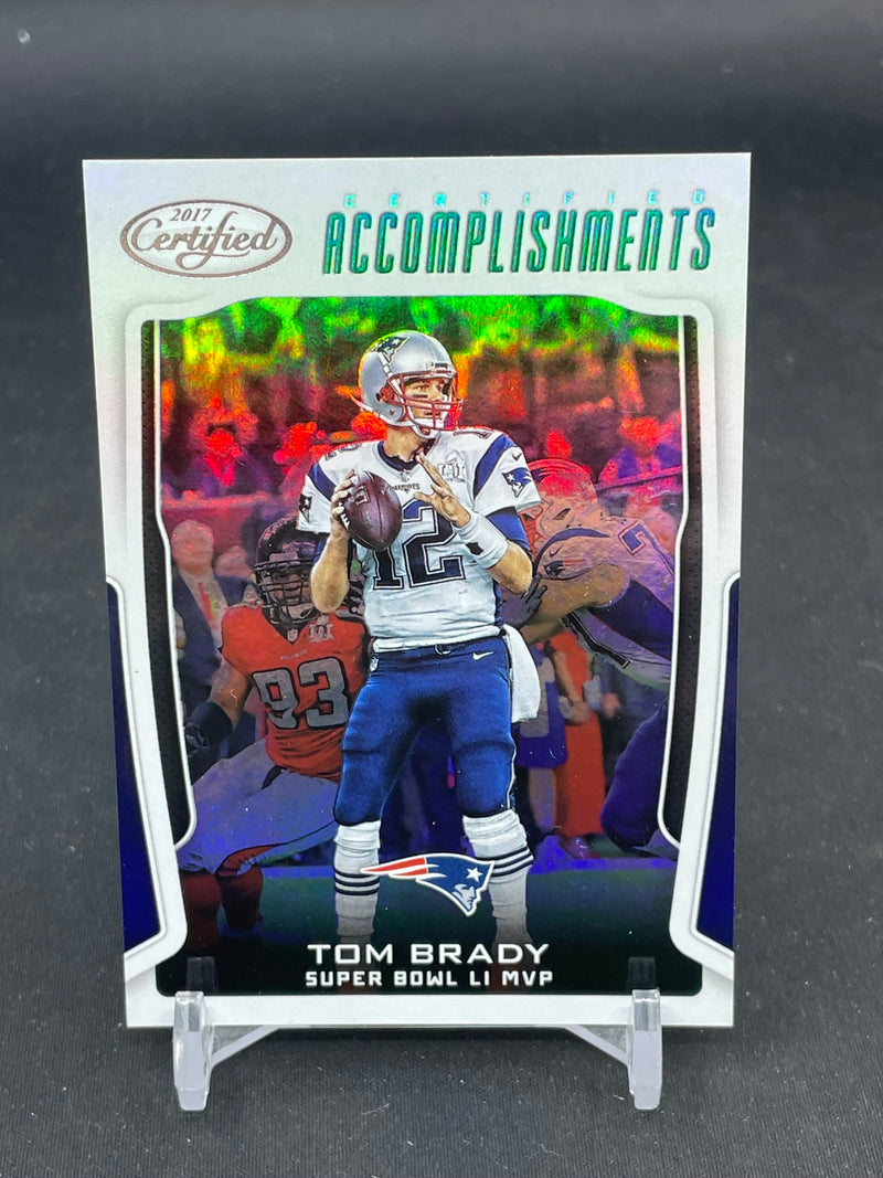 2017 PANINI CERTIFIED - CERTIFIED ACCOMPLISHMENTS - T. BRADY -