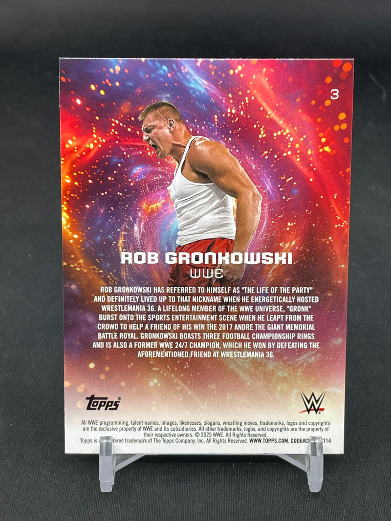 2025 TOPPS UNIVERSE WWE - R. GRONKOWSKI -