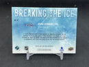 2025 UPPER DECK ICE - BREAKING THE ICE - R. LEONARD -