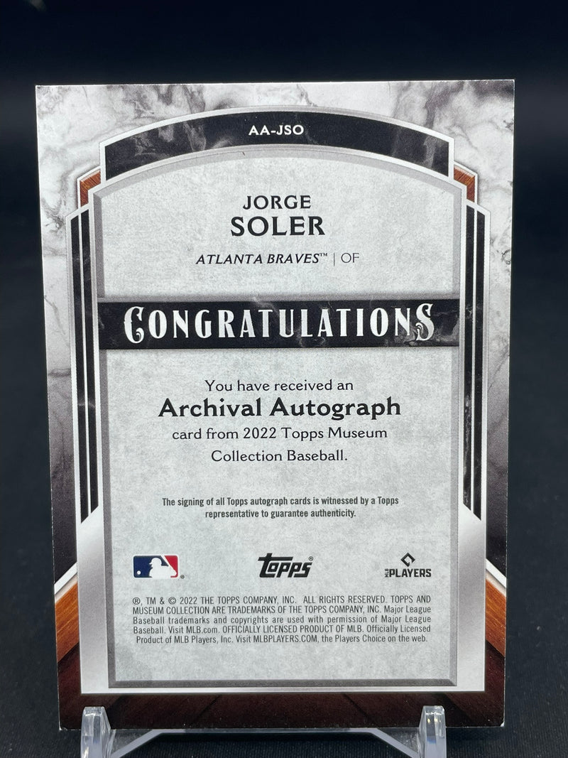 2022 TOPPS MUSEUM COLLECTION - ARCHIVAL AUTOGRAPH - J. SOLER - #AA-JSO - #'D/150 - AUTOGRAPH