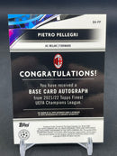2021 TOPPS FINEST - P. PELLEGRI -