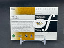 2021 UPPER DECK ARTIFACTS - THREADS OF TIME - S. JONES -