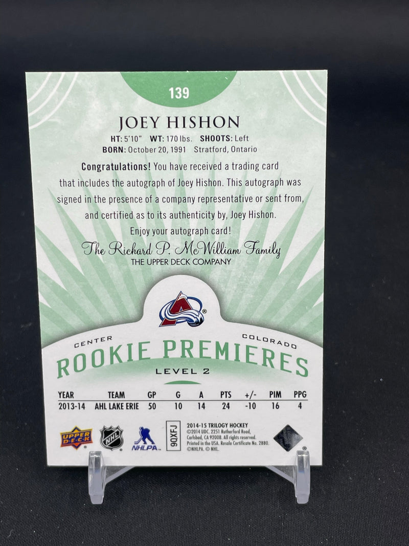 2014 UPPER DECK TRILOGY - ROOKIE PREMIERES - J. HISHON - #139 - #'D/99 - AUTOGRAPH - RC
