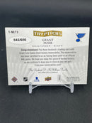 2014 UPPER DECK TRILOGY - TRYPTICHS - G. FUHR - #T-NET3 - #'D/600 - RELIC