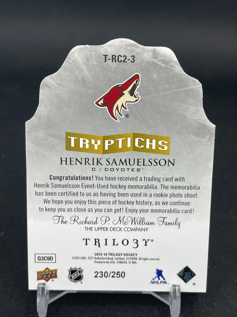 2015 UPPER DECK TRILOGY - TRYPTICHS - H. SAMUELSSON - #T-RC2-3 - #'D/250 - RELIC