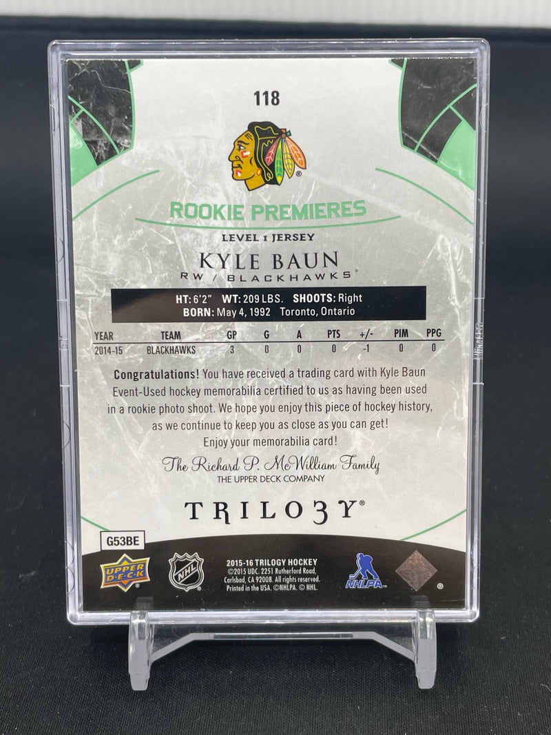 2015 UPPER DECK TRILOGY - ROOKIE PREMIERES - K. BAUN - #118 - #'D/599 - RELIC - RC