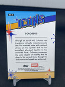 2025 TOPPS CRPOME MARVEL - ICONS - COLOSSUS -