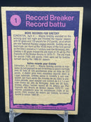 1982 O-PEE-CHEE - RECORD BREAKER - W. GRETZKY -