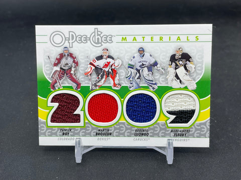 2009 UPPER DECK O-PEE-CHEE - MATERIALS - P. ROY / M. BRODEUR / R. LUONGO / M. FLEURY - #J-RBLF - QUAD RELIC
