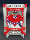 2007 UPPER DECK O-PEE-CHEE - MARQUEE ROOKIES - C. PRICE -